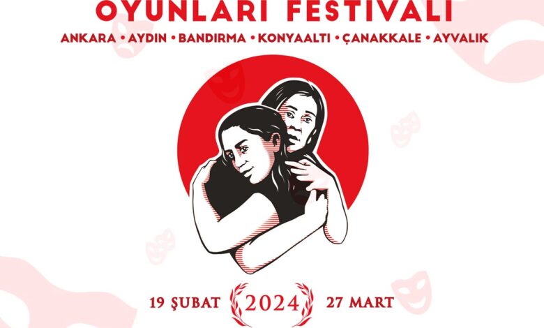 Kadın Oyunları Festivali 6 kentte tiyatroseverlerle buluşacak